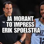 Ja Morant Reportedly Wants To Impress Miami Heat Coach Erik Spoelstra For Team USA