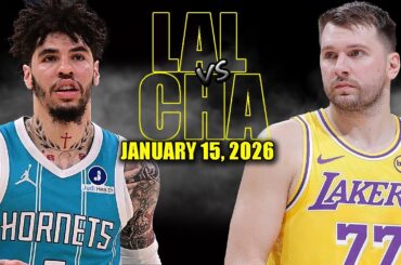 Los Angeles Lakers vs Charlotte Hornets Full Game Highlights - January 15, 2026 | NBA Season