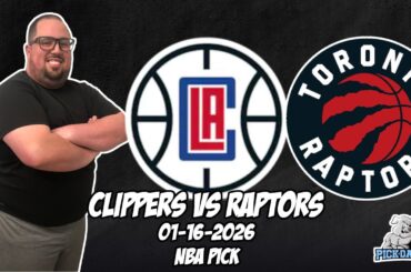 Los Angeles Clippers vs Toronto Raptors 1/16/26 NBA Free Picks & Prediction | NBA Betting Tips