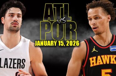 Atlanta Hawks vs Portland Trail Blazers Full Game Highlights - January 15, 2026 | NBA Season