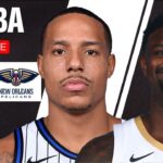 🔴 LIVE: NEW ORLEANS PELICANS vs ORLANDO MAGIC | NBA | PLAY BY PLAY | SCOREBOARD