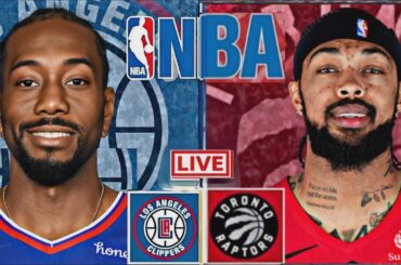 LIVE: LOS ANGELES CLIPPERS vs TORONTO RAPTORS | NBA | PLAY BY PLAY | SCOREBOARD
