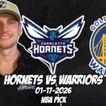 Charlotte Hornets vs Golden State Warriors 1/17/26 NBA Free Picks & Prediction | NBA Betting Tips