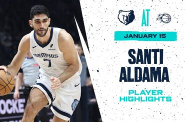 Santi Aldama Highlights vs. Orlando Magic