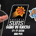 Phoenix Suns vs New York Knicks 1/17/26 NBA Free Picks & Prediction | NBA Betting Tips