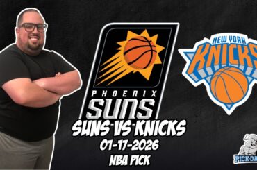 Phoenix Suns vs New York Knicks 1/17/26 NBA Free Picks & Prediction | NBA Betting Tips