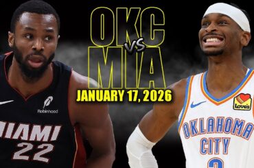 Oklahoma City Thunder vs Miami Heat  Full Game Highlights - January 17, 2026 | NBA Season