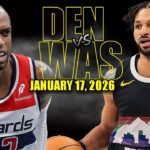 Denver Nuggets vs Washington Wizards Full Game Highlights - January 17, 2026 | NBA Season