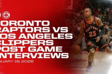 Toronto Raptors Full Media Availability | Post Game vs Clippers | January 16, 2026