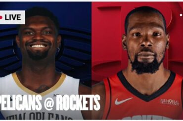 New Orleans Pelicans at Houston Rockets  NBA Live Play by Play Scoreboard / Interga