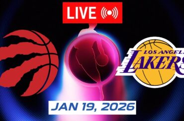 NBA LIVE! Los Angeles Lakers vs Toronto Raptors | January 19, 2026 NBA Regular Season LIVE