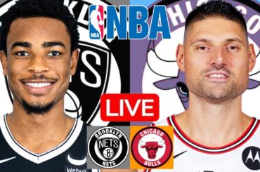 LIVE: BROOKLYN NETS vs CHICAGO BULLS | NBA | PLAY BY PLAY | SCOREBOARD