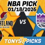 Portland Trailblazers vs. Sacramento Kings Pick 1/18/26 NBA Pick Prediction