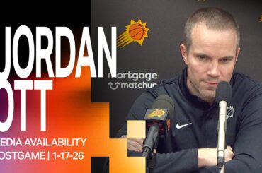 Head Coach Jordan Ott Postgame Media Availability | Phoenix Suns | 1-17-26