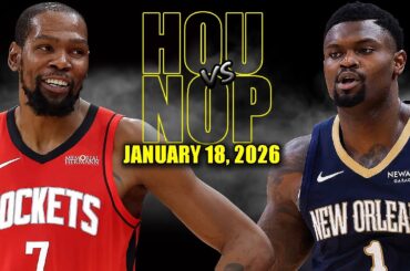 Houston Rockets vs New Orleans Pelicans Full Game Highlights - January 18, 2026 | NBA Season
