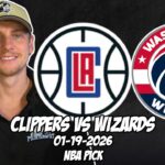 Los Angeles Clippers vs Washington Wizards 1/19/26 NBA Free Picks & Prediction | NBA Betting Tips