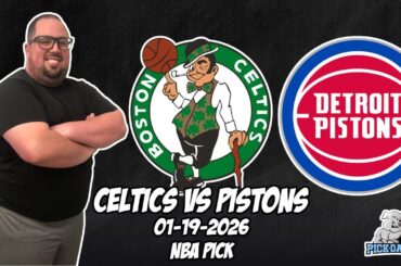 Boston Celtics vs Detroit Pistons 1/19/26 NBA Free Picks & Prediction | NBA Betting Tips