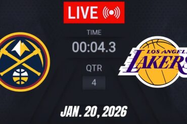 NBA LIVE! Los Angeles Lakers vs Denver Nuggets January 20, 2026 | 2026 NBA Season Live 2K