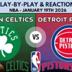 NBA: Boston Celtics vs Detroit Pistons (Live Play-By-Play & Reactions)