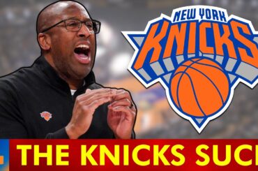 FIRE MIKE BROWN? The NY Knicks Are BROKEN!