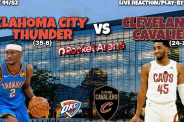 Oklahoma City Thunder vs Cleveland Cavaliers LIVE REACTION/Play-By-Play