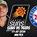 Phoenix Suns vs Philadelphia 76ers 1/20/26 NBA Free Picks & Prediction | NBA Betting Tips