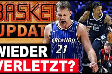Wagner muss wieder pausieren! Morant spricht erstmals über Trade-Gerüchte | BASKET Update