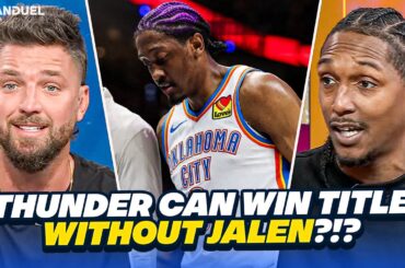 Thunder Can Win Championship WITHOUT Jalen Williams?!?