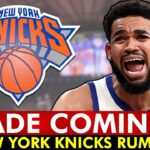🚨BOMBSHELL REPORT🚨 Knicks SHOPPING Karl Anthony Towns! Knicks Trade Rumors Are HOT