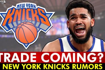 🚨BOMBSHELL REPORT🚨 Knicks SHOPPING Karl Anthony Towns! Knicks Trade Rumors Are HOT