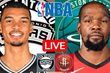 LIVE: SAN ANTONIO SPURS vs HOUSTON ROCKETS | NBA | PLAY BY PLAY | SCOREBOARD