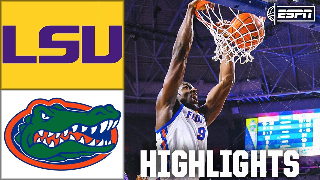 LSU Tigers vs. Florida Gators | Full Game Highlights | ESPN College Basketball