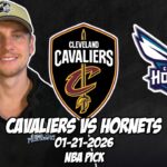 Cleveland Cavaliers vs Charlotte Hornets 1/21/26 NBA Free Picks & Prediction | NBA Betting Tips