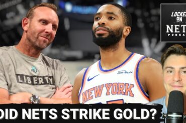 INSIDER: Did Brooklyn Nets STRIKE GOLD With Mikal Bridges Trade With Knicks In DISARRAY?