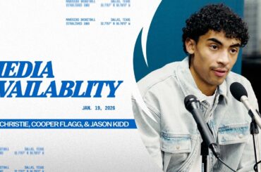 Max Christie, Cooper Flagg, & Jason Kidd | Media Availability @ NYK | 01/19/26