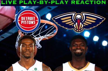 Detroit Pistons vs New Orleans Pelicans NBA Play-By-Play Reaction 1/21/26 LIVE