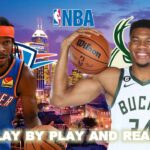 Oklahoma City Thunder vs Milwaukee Bucks Live Play-By-Play & Reactions