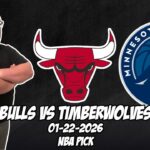 Chicago Bulls vs Minnesota Timberwolves 1/22/26 NBA Free Picks & Prediction | NBA Betting Tips