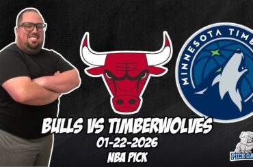 Chicago Bulls vs Minnesota Timberwolves 1/22/26 NBA Free Picks & Prediction | NBA Betting Tips
