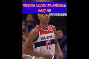 Tre Johnson from deep/GURU_BASKETBALL_KIERO says....#NBA #WashingtonWizards