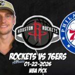 Houston Rockets vs Philadelphia 76ers 1/22/26 NBA Free Picks & Prediction | NBA Betting Tips