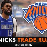 🚨Knicks Trade Rumors ARE HOT ft. Naji Marshall, Yves Missi, Guerschon Yabusele & Jordan Clarkson