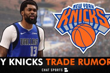 🚨Knicks Trade Rumors ARE HOT ft. Naji Marshall, Yves Missi, Guerschon Yabusele & Jordan Clarkson