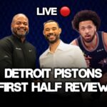 LIVE Detroit Pistons 1st half season review
