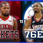 Philadelphia 76ers VS Houston Rockets LIVE Commentary Scoreboard | Pre and Post Game Coverage