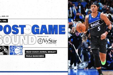 POSTGAME SOUND: CHARLOTTE HORNETS VS. ORLANDO MAGIC | COACH MOSE & PAOLO BANCHERO