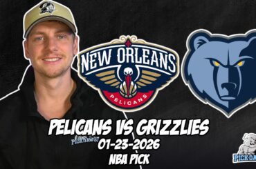 New Orleans Pelicans vs Memphis Grizzlies 1/23/26 NBA Free Picks & Prediction | NBA Betting Tips