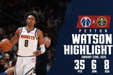Peyton Watson CAREER-HIGH Game ‼️ | Highlights vs. WAS