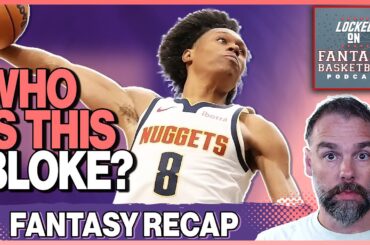 Peyton Watson Is Crazy | Thursday Fantasy Basketball Recap