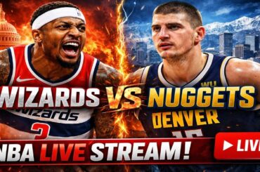 Washington Wizards vs Denver Nuggets LIVE 🔴 | NBA Live Stream | Jokic Dominates Tonight?